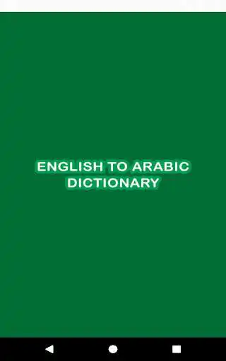 Play English To Arabic Dictionary & Translator  and enjoy English To Arabic Dictionary & Translator with UptoPlay
