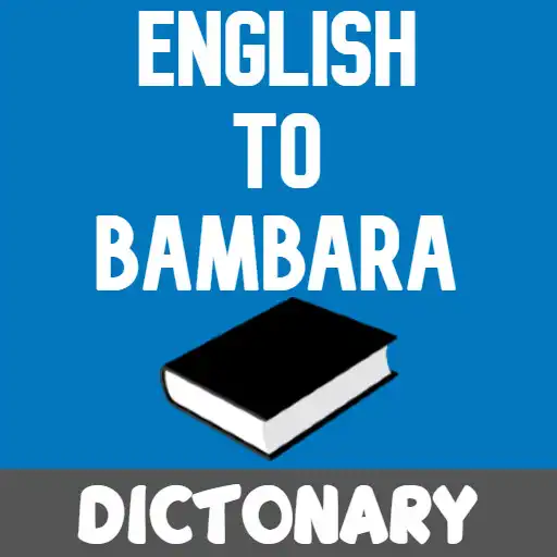 Play English To Bambara Dictionary APK