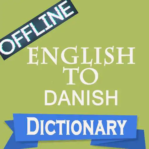 Play English to Danish Dictionary & Translator Offline APK Play English to Danish Dictionary & Translator Offline APK