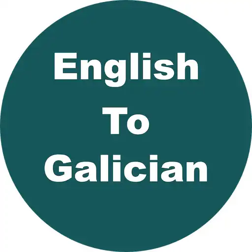 Play English to Galician Dictionary & Translator APK