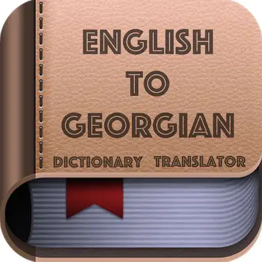 Play English to Georgian Dictionary Translator App APK