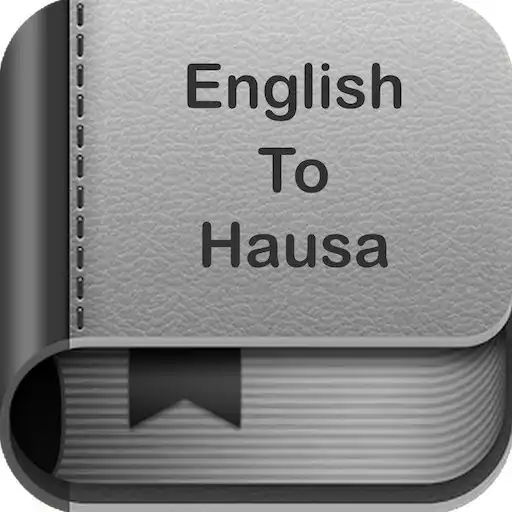 Free play online English to Hausa Dictionary and Translator App APK Free play online English to Hausa Dictionary and Translator App APK