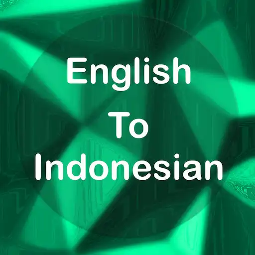 Free play online English To Indonesian Translator Offline  Online APK