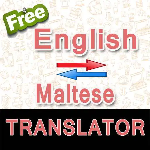 Free play online English to Maltese Maltese to English Translator APK Free play online English to Maltese Maltese to English Translator APK