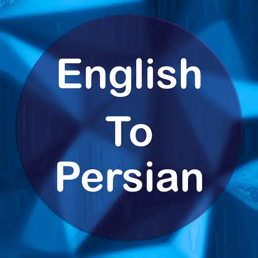 Free play online English To Persian Translator Offline and Online APK