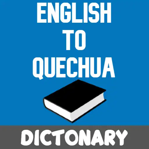 Play English To Quechua Dictionary APK