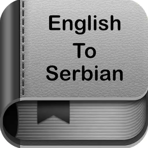 Free play online English to Serbian Dictionary and Translator App APK Free play online English to Serbian Dictionary and Translator App APK
