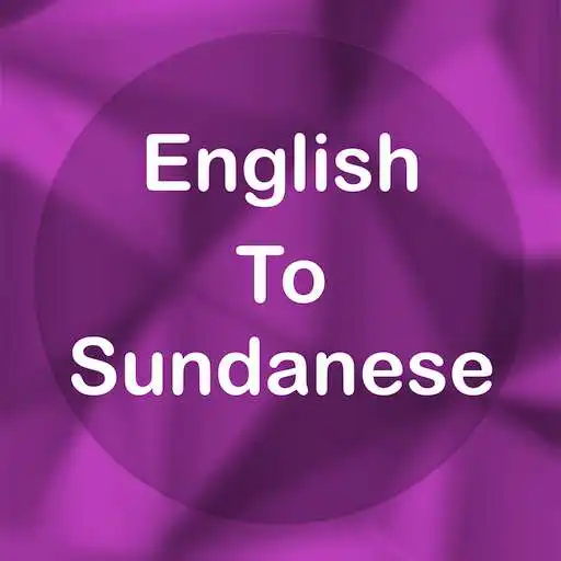 Free play online English To Sundanese Translator Offline and Online APK Free play online English To Sundanese Translator Offline and Online APK