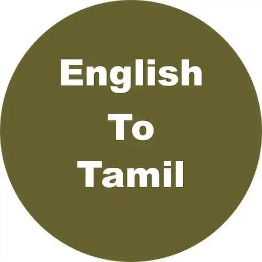 Run free android online English to Tamil Dictionary & Translator APK Run free android online English to Tamil Dictionary & Translator APK