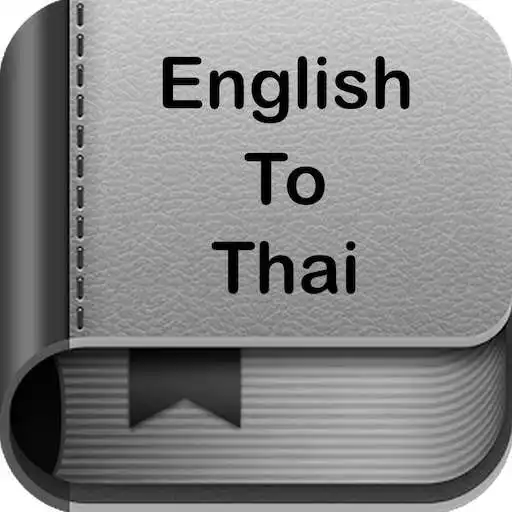 Play English to Thai Dictionary and Translator App APK Play English to Thai Dictionary and Translator App APK