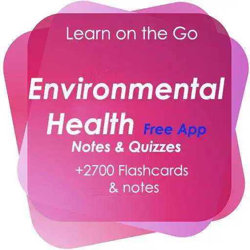 Play Environmental Health Free App for self Learning APK