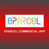 Free play online EPARCEL COMMERCIAL APP APK Free play online EPARCEL COMMERCIAL APP APK