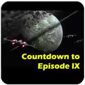 Free play online Episode IX Countdown FREE APK Free play online Episode IX Countdown FREE APK