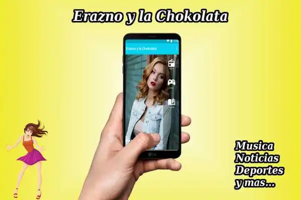 Play Erazno y la Chokolata App