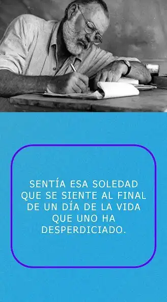 Play Ernest Hemingway frases  and enjoy Ernest Hemingway frases with UptoPlay