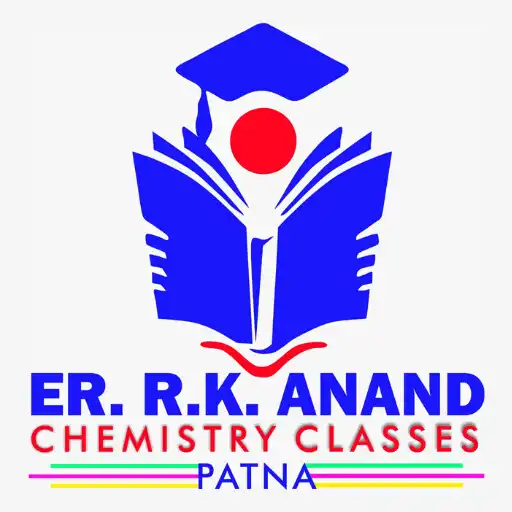 Play Er R K Anand Chemistry Classes APK Play Er R K Anand Chemistry Classes APK
