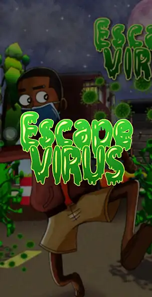 Play Escape Virus  and enjoy Escape Virus with UptoPlay
