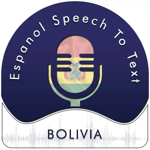 Play Espanol (Bolivia) Speech To Text - Notes APK