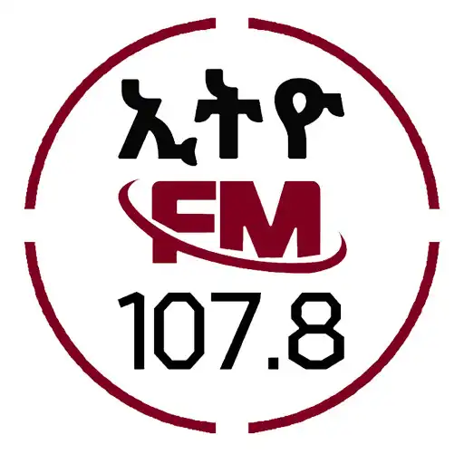 Play Ethio FM 107.8 – Ethiopians FM APK Play Ethio FM 107.8 – Ethiopians FM APK