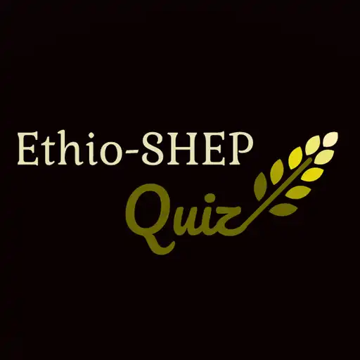 Play Ethio-SHEP Knowledge Quiz APK Play Ethio-SHEP Knowledge Quiz APK