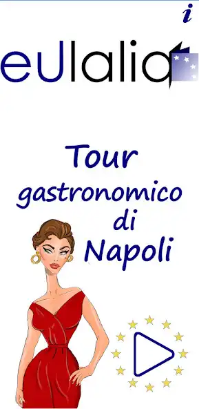 Play Eulalia - Tour gastronomico di Napoli  and enjoy Eulalia - Tour gastronomico di Napoli with UptoPlay