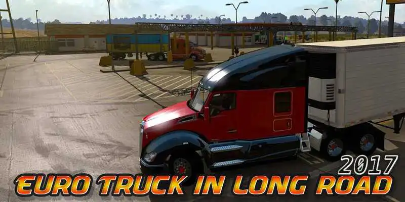 Play Euro Truck in Long Road 2017