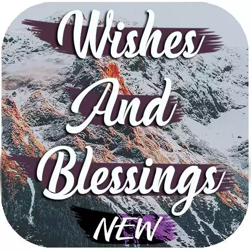 Play Everyday Wishes and Blessings Quotes APK