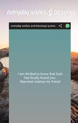 Play Everyday Wishes and Blessings Quotes  and enjoy Everyday Wishes and Blessings Quotes with UptoPlay