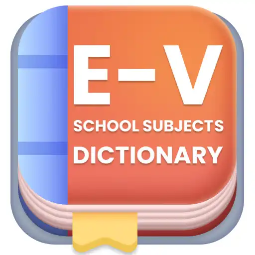 Play E-V School Subjects Dictionary APK Play E-V School Subjects Dictionary APK