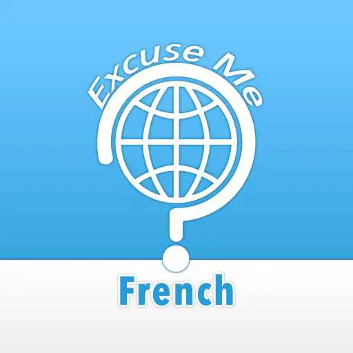 Play Excuse Me French APK