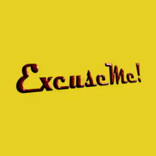 Play ExcuseMe! APK Play ExcuseMe! APK