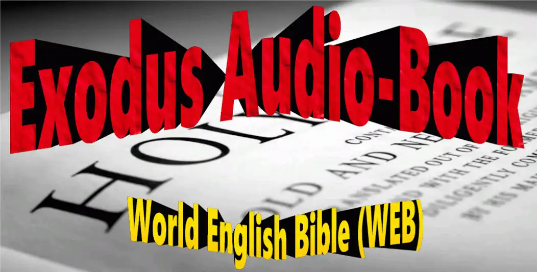 Play Exodus Bible Audio  and enjoy Exodus Bible Audio with UptoPlay