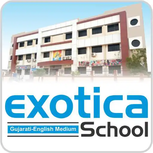 Play Exotica School Mehsana APK Play Exotica School Mehsana APK