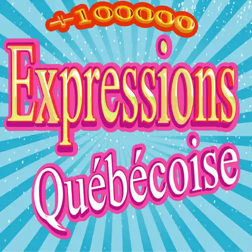 Play Expressions québécoises APK Play Expressions québécoises APK