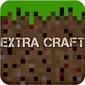 Free play online Extra Craft APK Free play online Extra Craft APK