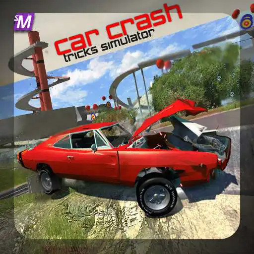 Free play online Extreme Car Crash Tricks 2018 APK