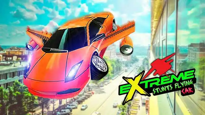 Play Extreme Stunts Flying Car
