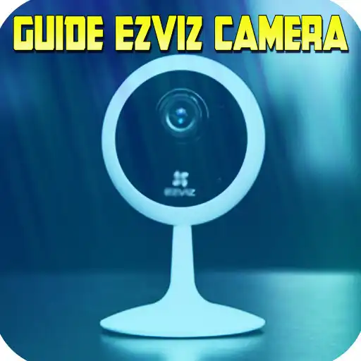 Play Ezviz User Guide Cam APK