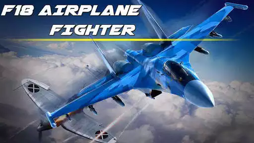 Play F18 Airplane Fighter  and enjoy F18 Airplane Fighter with UptoPlay
