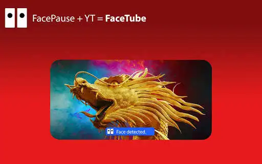 Play Face Tube - Pause videos with Face Detection  and enjoy Face Tube - Pause videos with Face Detection with UptoPlay