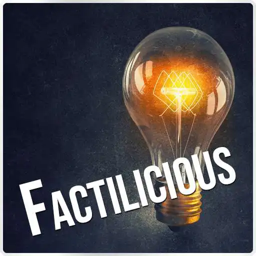 Free play online Factilicious APK Free play online Factilicious APK