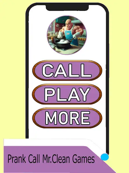 Play Fake Call Mr Clean Game  and enjoy Fake Call Mr Clean Game with UptoPlay