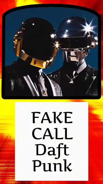 Play Fake Call With Daft Punk as an online game Fake Call With Daft Punk with UptoPlay