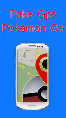 Play Fake Gps for Pokemon Go