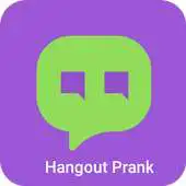 Free play online Fake HangOut Message APK Free play online Fake HangOut Message APK