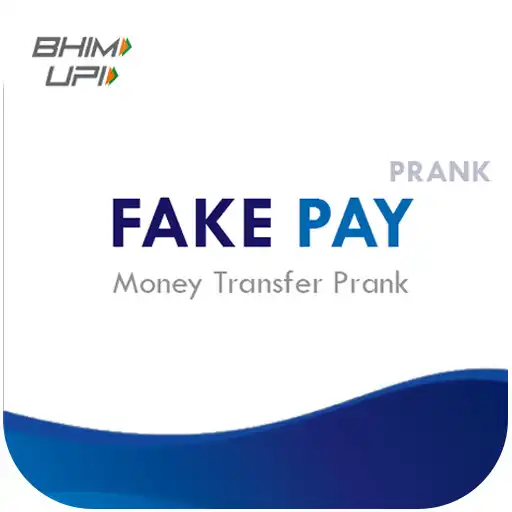 Play FakePay - Money Transfer Prank APK Play FakePay - Money Transfer Prank APK
