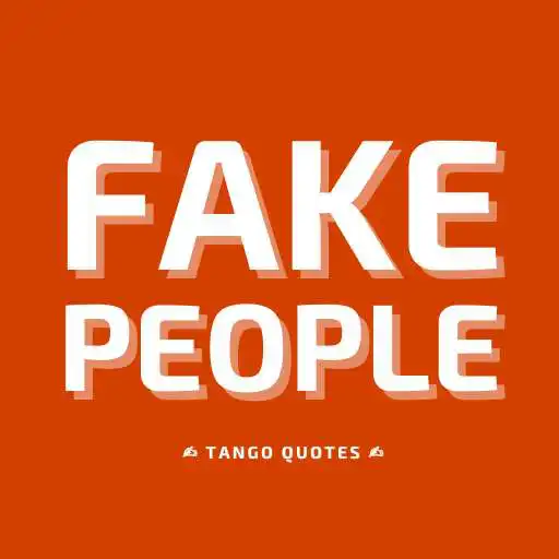 Play Fake People Quotes and Sayings APK