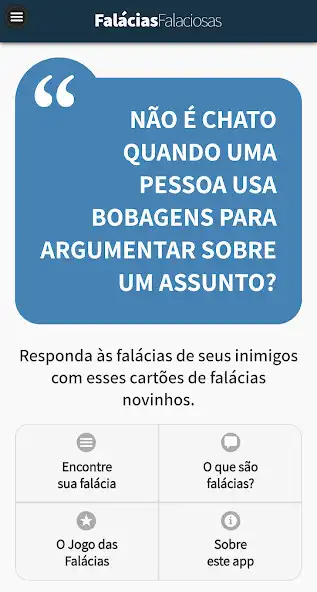 Play Falácias Falaciosas as an online game Falácias Falaciosas with UptoPlay