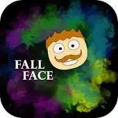 Free play online Fall Face APK