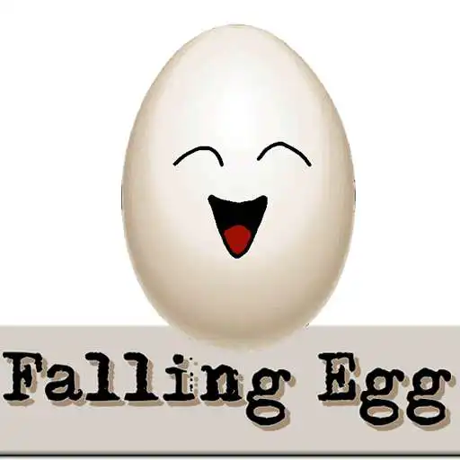 Play Falling Egg APK